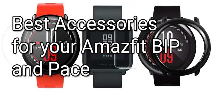 Labākie aksesuāri Amazfit BIP - Amazfit Pace, ekrāna aizsargs, siksnas