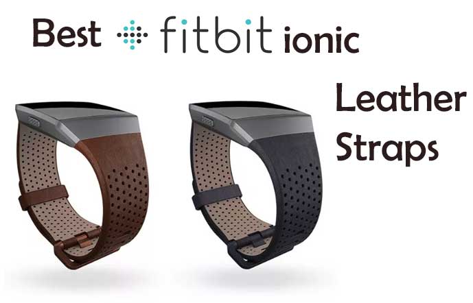Labākā Fitbit jonu ādas siksna, kas labi izskatīsies jūsu viedpulkstenī