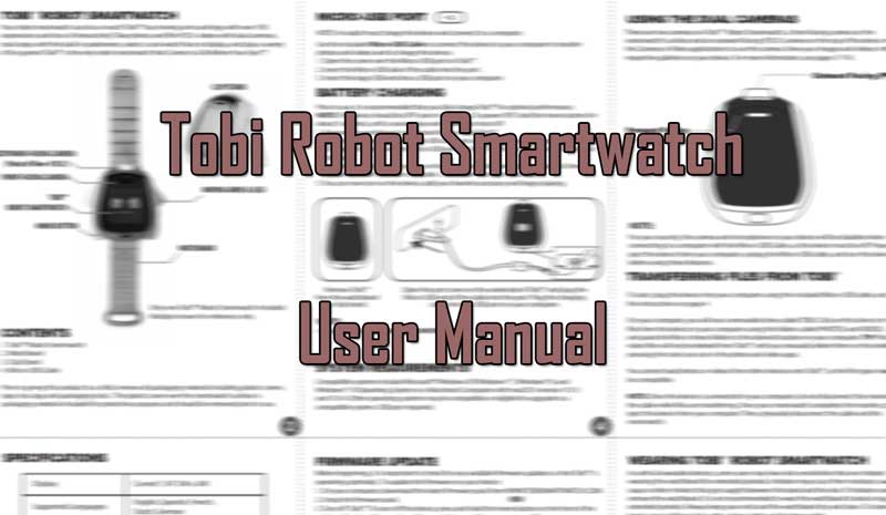 [PDF] Tobi Robot Smartwatch lietotāja rokasgrāmata - Lejupielādēt